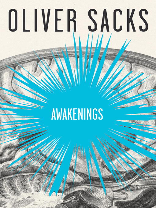 Title details for Awakenings by Oliver Sacks - Wait list